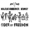 Сайдер оф Фридом фт Маркшейдер Кунст
