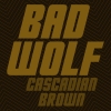 Бэд Вулф Каскадиан Браун