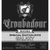 Трубадур Магма Спешиал Эдишн 2013 Галакси