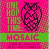 Ван Хоп Зис Тайм: Мозаик