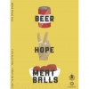 Бир. Хоуп. Митболс.