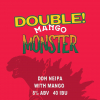 Дабл Манго Монстер