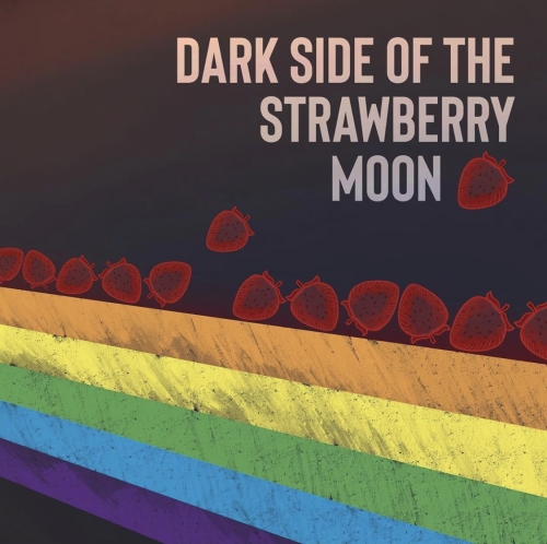 Дарк Сайд оф зе Страубери Мун