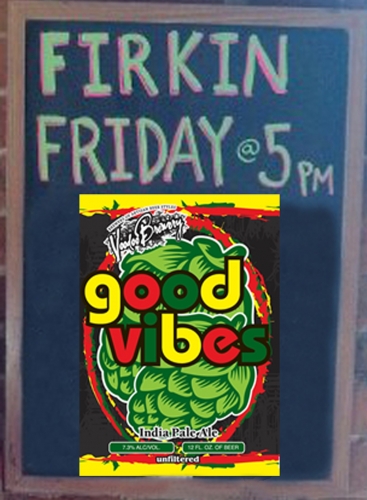 Гуд Вайбс (Фиркин - Эйджд он Фреш Сквид Блад Оранжес)