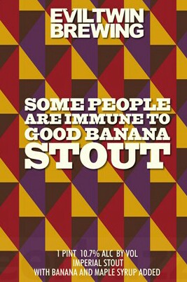 Сам Пипл Ар Имьюн То Гуд Банана Стаут