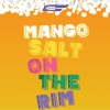 Манго Солт Он Зе Рим