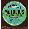 Метолиус Ривер Грин Дрейк ИПА
