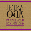 ЛЕТРА Он Оук - Баррел Эйджд Бельгиан Блонд