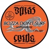 Бозза Донт Сёрф