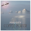 Фог Сити Коффе Портер
