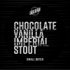 Чоколат Ванилла Империал Стаут 2018