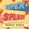 Супер Сплеш: Орандж/Манго