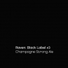 Блэк Лейбл #3: Шампань Стронг Эль