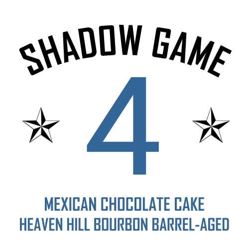 Шэдоу Гейм IV - Мексикан Чоколат Кейк (Хэвен Хилл Бурбон БА)