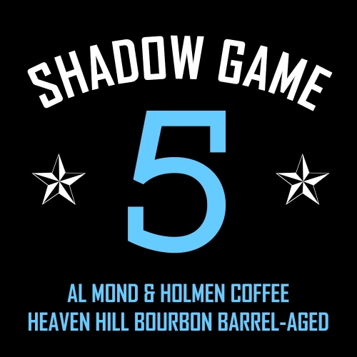 Шэдоу Гейм V - Алмонд & Холмен Кофи (Хэвн Хилл Бурбон БА)
