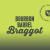 Бурбон Баррел Браггот