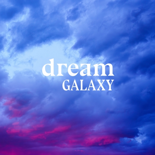 Дрим ин Гэлакси