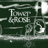 Тауэр энд Роуз