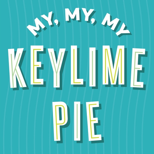 Май, Май, Май Кей Лайм Пай