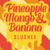 Пайнэпл, Манго энд Банана Слюши