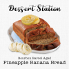 Десерт Стэйшн: Бурбон Баррел Эйджд Пайнэппл Банана Брэд