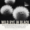 Уайлд Рай ин Блэк