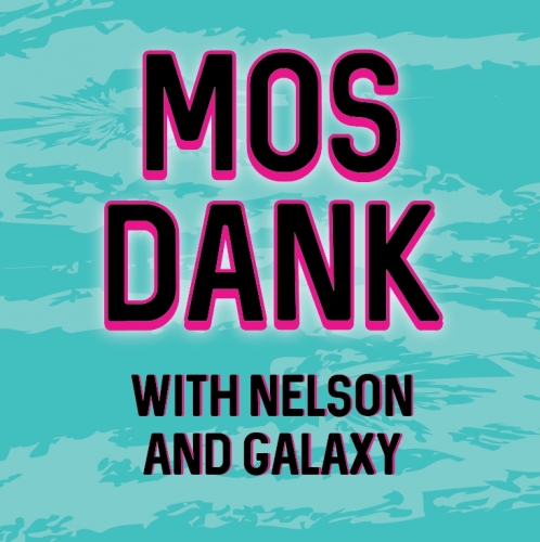 Мос Данк с Нельсон Совин и Галакси