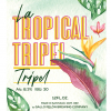 Ла Тропикал Триппель