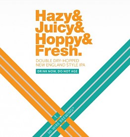 Хейзи энд Джуси энд Хоппи энд Фреш ИПА