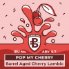 Поп Май Черри (Баррел Эйджд Ламбик)