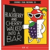 Эй Блэкберри Энд Черри Уокд Инту Э Бар