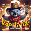 Коа-ла-ла!