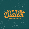 Common Dialect Beerworks