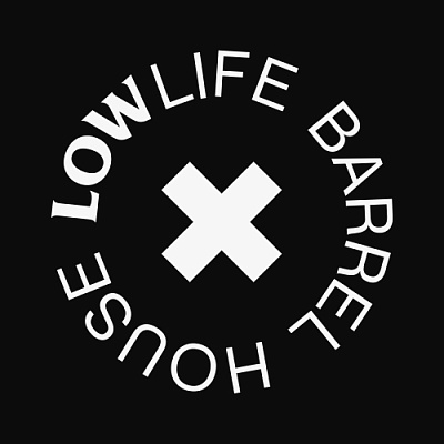 Low Life Barrel House