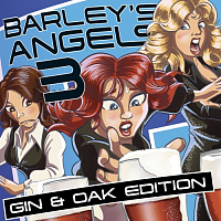 Барлис Эйнджелс: Часть 3 - Джин энд Оук Эдишн