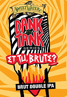 Эт Ту, Брут? (Дэнк Тэнк)