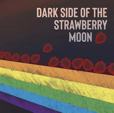 Дарк Сайд оф зе Страубери Мун