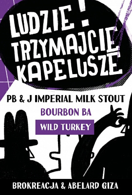 Людзи Тжимайце Капелуше Уайлд Тёрки Бурбон БА