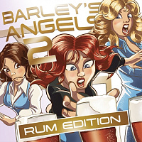 Барлейс Эйнджелс: Часть 2 - Ром Эдишн
