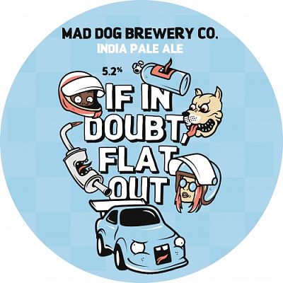 Иф Ин Даут, Флэт Аут